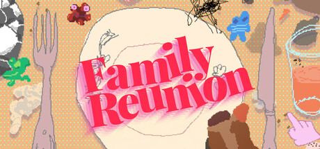 Family Reunion