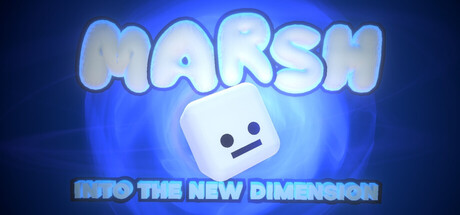 Marsh Into the New Dimension