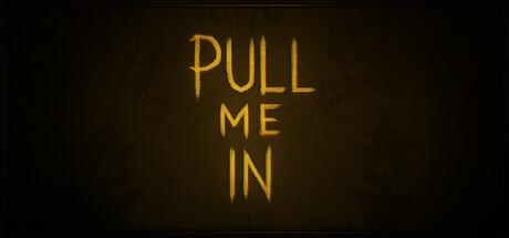 Pull Me In game header image