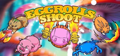 Eggrolls Shoot
