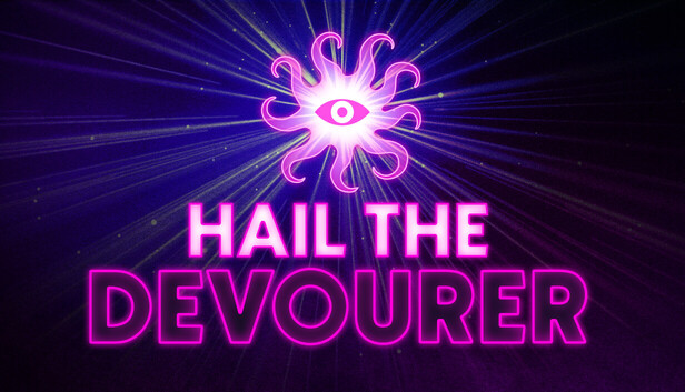 Hail the Devourer