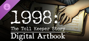 1998: The Toll Keeper Story Digital Artbook