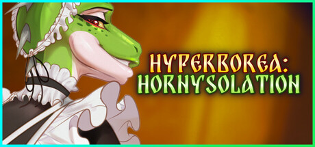 Hyperborea: Hornysolation