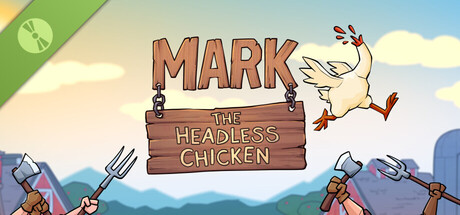 Mark The Headless Chicken Demo