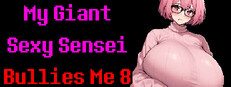 My Giant Sexy Sensei Bullies Me 8 Banner
