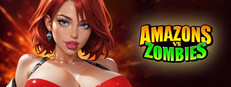Amazons vs Zombies