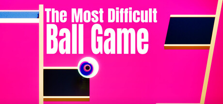 The Most Difficult Ball Game