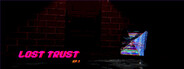 Lost Trust-Episode 1