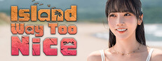 Island Way Too Nice Banner