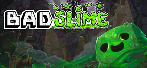 Bad Slime