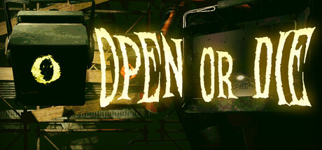 Open or Die