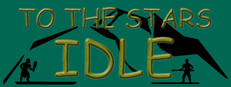 To the Stars Idle