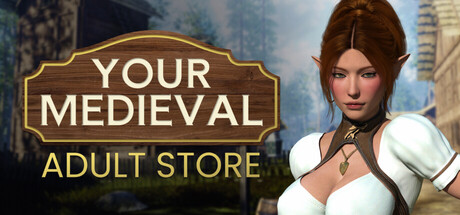 YOUR MEDIEVAL ADULT STORE game header image