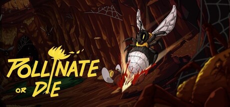 Pollinate or Die