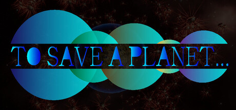 To Save A Planet game thumbnail