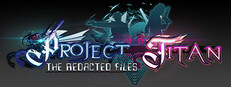Project Titan: The Redacted Files