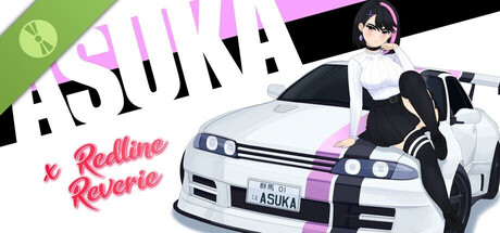 ASUKA x Redline Reverie Demo