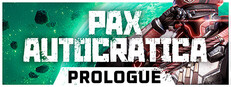 Pax Autocratica: Prologue