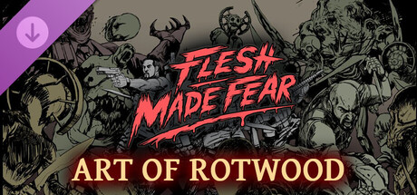Flesh Made Fear: Art of Rotwood banner image