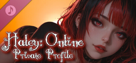 Купить ключ дешево Haley. Online. Private Profile Soundtrack