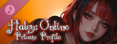 Haley: Online - Private Profile Soundtrack game capsule image