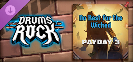 Drums Rock: Payday 3 - 'No Rest for the Wicked'