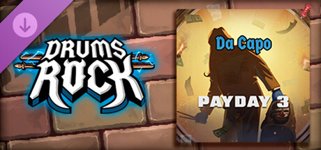 Drums Rock: Payday 3 - 'Da Capo'