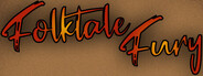 Folktale Fury