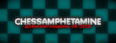 Chessamphetamine - ДОФАМИН-МАШИНА ИЗ СССР Banner