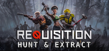 Requisition VR: Hunt & Extract Banner