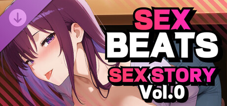Sex Beats - Sex Story Vol.0 banner image