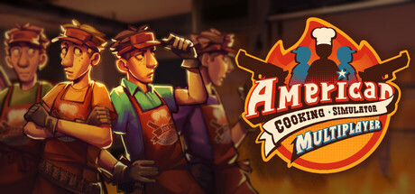 American Cooking Simulator: Multiplayer Playtest