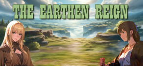 The Earthen Reign