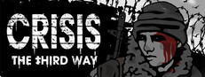 Crisis: The Third Way