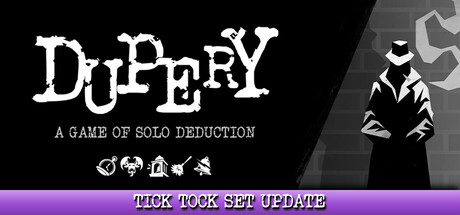 Dupery: A Game of Solo Deduction Demo header