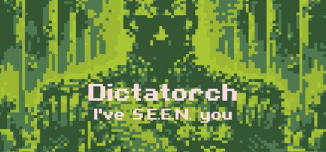 Dictatorch: I've S.E.E.N. you cover art