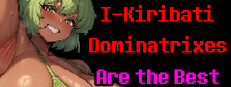 I-Kiribati Dominatrixes Are the Best