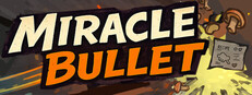 Miracle Bullet cover