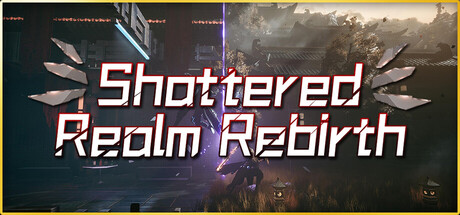Shattered Realm Rebirth Review: Is It Worth Playing After Launch?