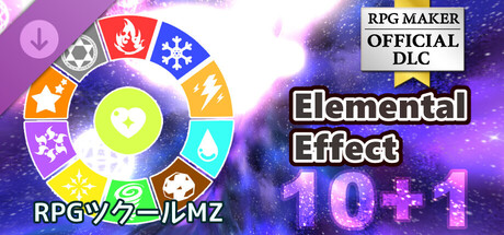 RPGツクールMZ - Elemental Effect 10+1