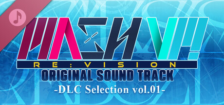 MASH VP! Re:VISION OST - DLC Selection vol.01 - banner image