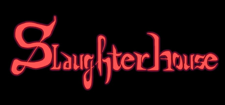 Slaughterhouse - similar game to Mech Shop by WTFMAN