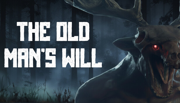 The Old Man’s Will