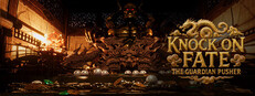 Knock on Fate：The Guardian Pusher