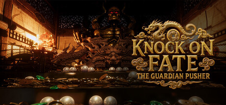 Knock on Fate:The Guardian Pusher
