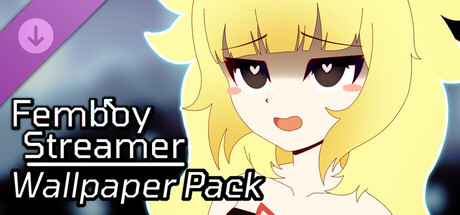 Femboy Streamer - Wallpaper Pack banner image