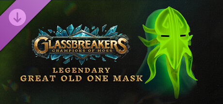 Glassbreakers - Legendary Great Old One Mask banner image