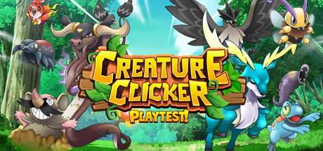 Creature Clicker - Capture, Train, Ascend! Playtest