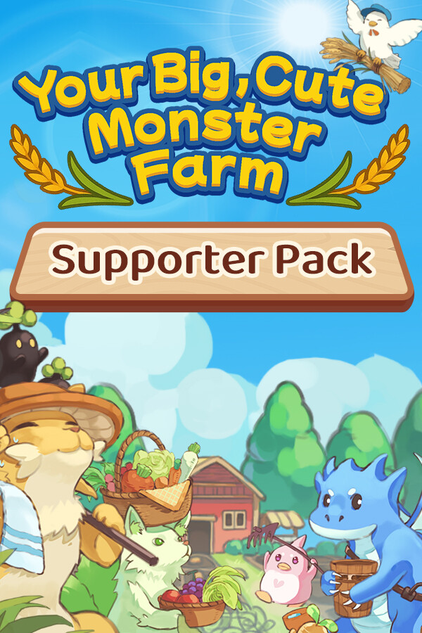 Your Big, Cute Monster Farm - Supporter Pack