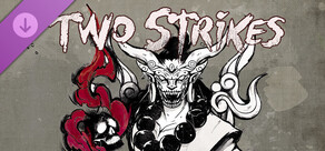 Two Strikes - Shinigami